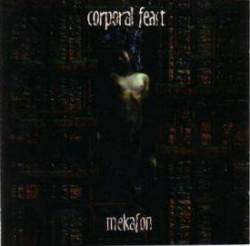 Corporal Feast : Mekafon